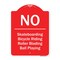 Signmission No Bicycle Riding Roller Blading Ball Playing Heavy-Gauge Aluminum Sign, 24" x 18", RW-1824-9832 A-DES-RW-1824-9832 - alternate 1